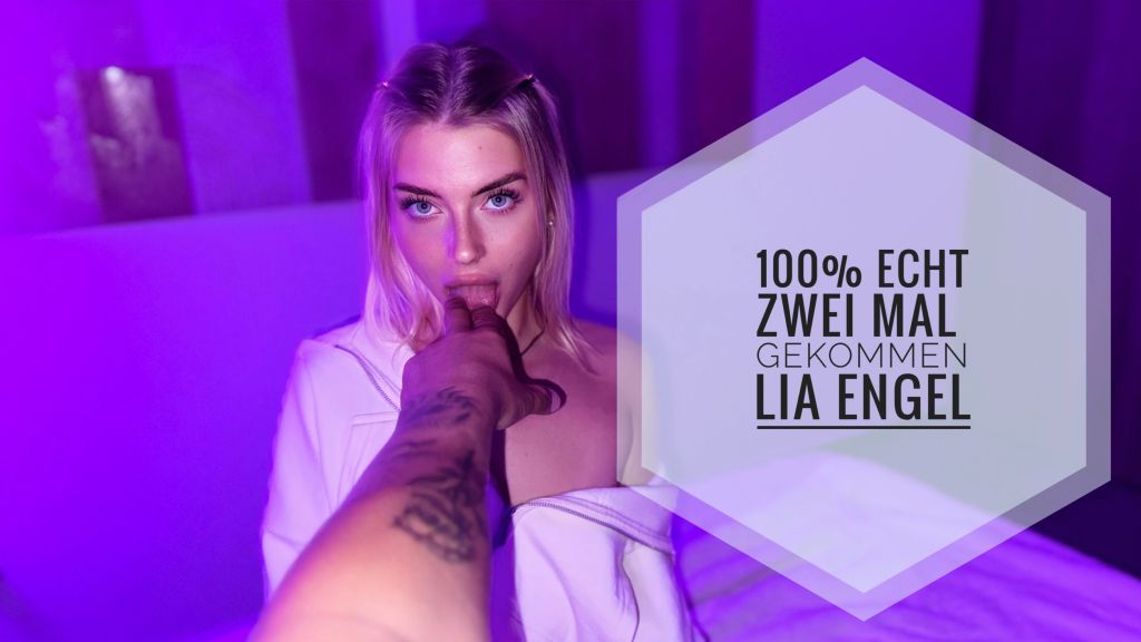 Lia Engel - 2 ORGASMEN HINTEREINANDER! 100% ECHT & PRIVAT!