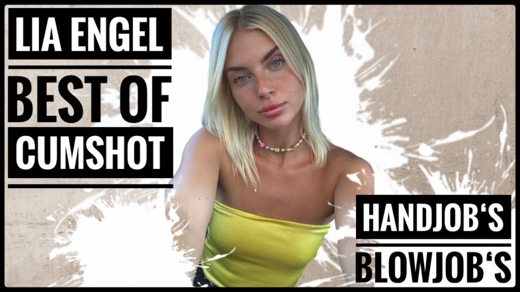 Lia Engel - LIA ENGEL CUMSHOT COMPILATION!!! BEST OF HANDJOB & BLOWJOB